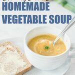 Irish style homemade vegetable soup recipe