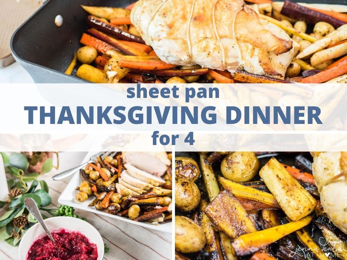 Small Thanksgiving dinner made on a sheet pan and perfect for a group of 4